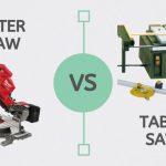 Miter Saw vs Table Saw – Differences Explained